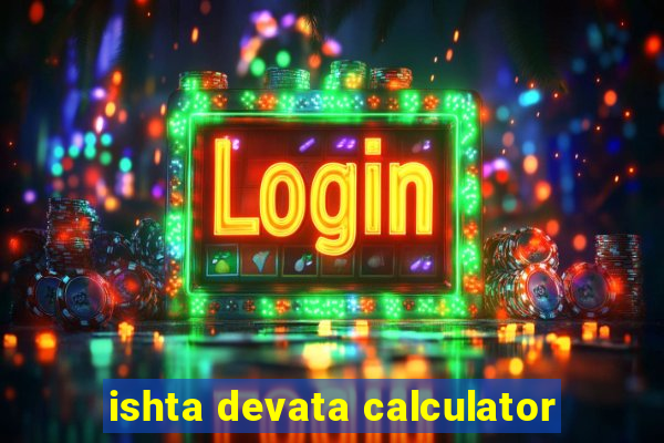 ishta devata calculator